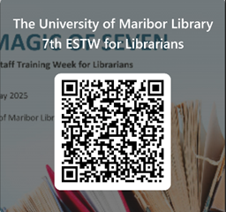 ERASMUS+ BLENDED INTENSIVE PROGRAMME: THE MAGIC OF SEVEN – THE UNIVERSITY OF MARIBOR LIBRARY’S 7TH ESTW FOR LIBRARIANS